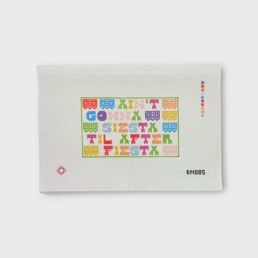 Ain't Gonna Siesta Til After Fiesta Needlepoint Clutch Insert Canvas