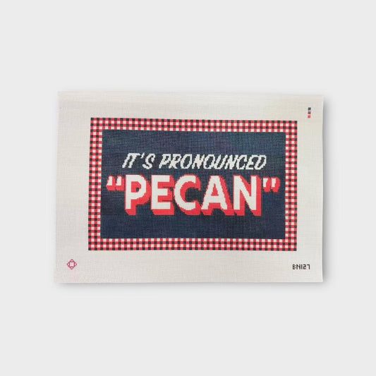 It's Pronounced Pecan Blue Needlepoint Pillow Canvas
