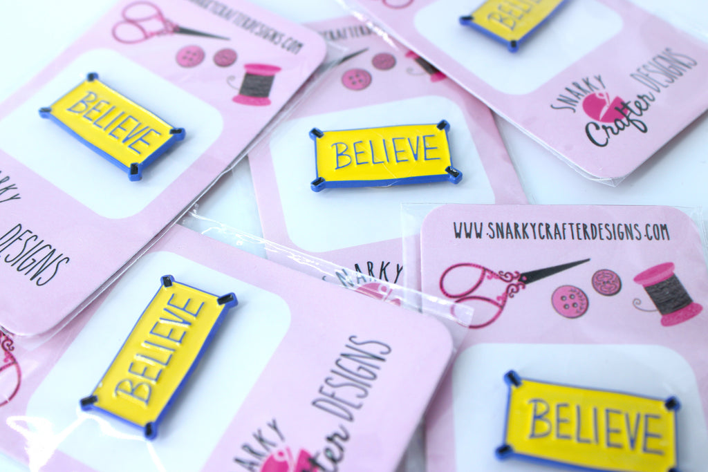 Inspirational "Believe" Needle Minder (Snarky Crafter Designs)